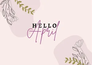 Hello April Greeting Card Wallpaper