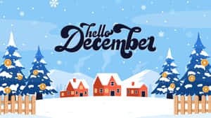 Hello December Winter Scene Wallpaper