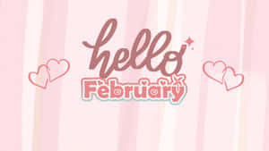 Hello February Greeting Design Wallpaper