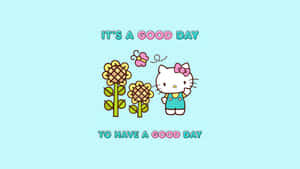 Hello Kitty Good Day Positive Message Wallpaper