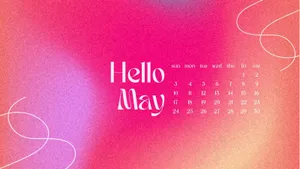 Hello May Calendar Aesthetic Wallpaper
