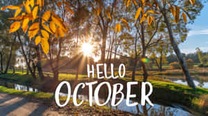 Hello October Autumn Sunrise Wallpaper