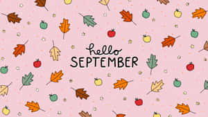 Hello September Autumn Background Wallpaper