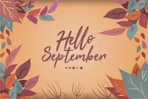 Hello September Autumn Greeting Wallpaper