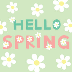 Hello Spring Floral Greeting Wallpaper