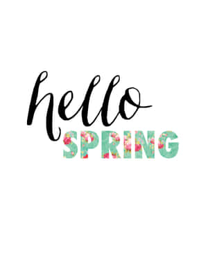 Hello Spring Floral Text Design Wallpaper