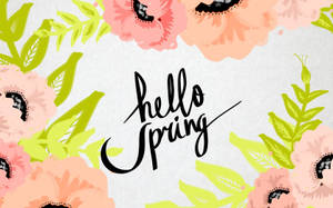 Hello Spring Flower Painting Wallpaper