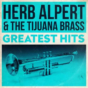 Herb Alpert And The Tijuana Brass Greatest Hits Album Cover Wallpaper