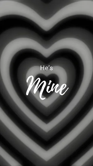 Hes Mine Love Declaration Wallpaper