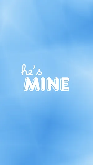 Hes Mine Relationship Quote Wallpaper