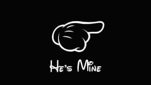 Hes Mine Relationship Quote Wallpaper