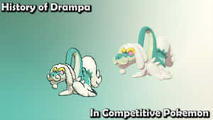 History Of Drampa Graphics Wallpaper