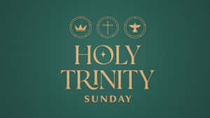 Holy_ Trinity_ Sunday_ Celebration Wallpaper