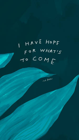 Hope Affirmation Wallpaper