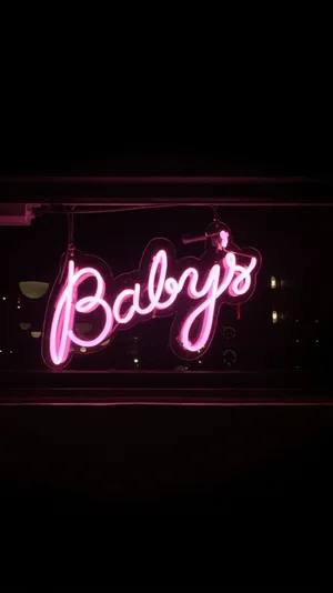 Hot Pink Neon Sign Babys Wallpaper