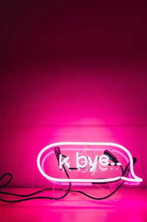 Hot Pink Neon Sign K Bye Wallpaper