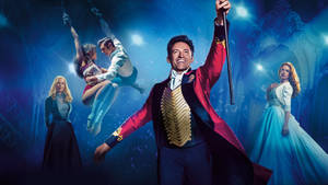 Hugh Jackman The Greatest Showman Wallpaper