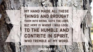 Humble And Contrite Spirit Quote Wallpaper