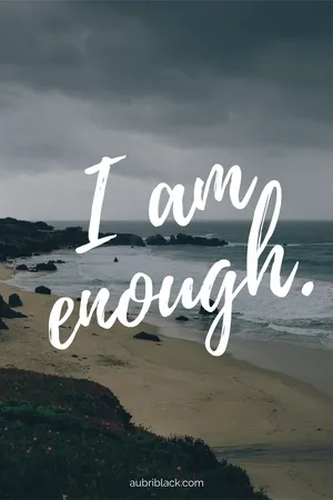 I Am Enough Quotes Wallpaper