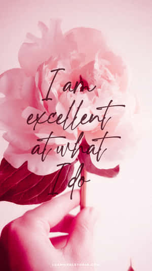 I Am Excellent At What I Do Wallpaper