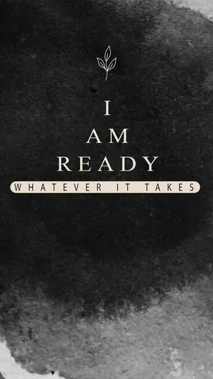 I Am Ready Wallpaper