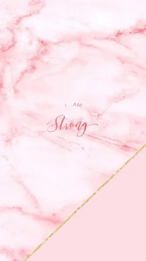 I Am Strong Pink Marble Iphone Wallpaper