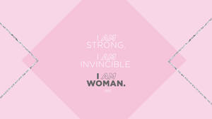 I Am Woman Inspirational Desktop Wallpaper