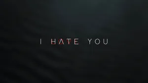 I Hate You With Secret Text Wallpaper
