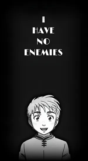I Have No Enemies Quote Wallpaper