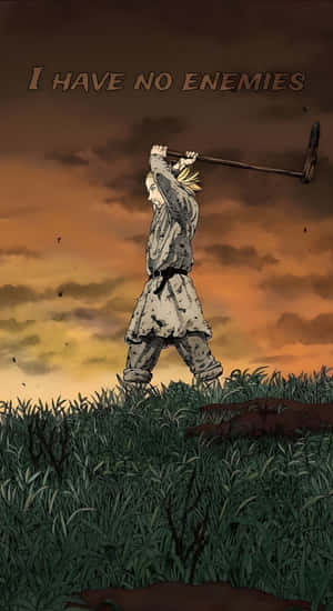 I Have No Enemies Wallpaper