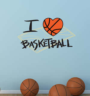 I Love Basketball Wall Decal Wallpaper