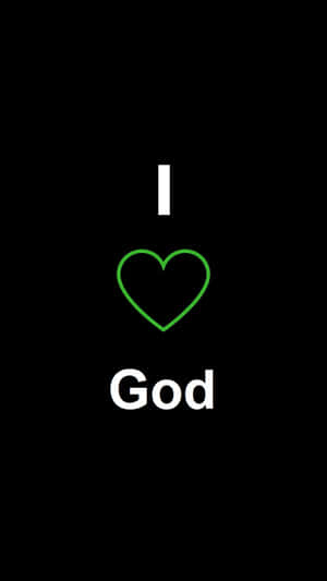 I Love God Graphic Wallpaper