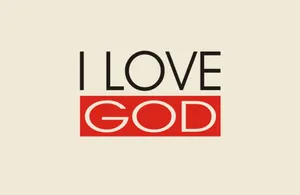I Love God Graphic Design Wallpaper