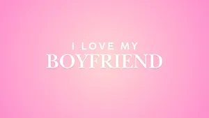 I Love My Boyfriend Quote Wallpaper
