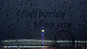 I Miss You Rain Drops Wallpaper