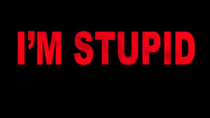 Im Stupid Bold Text Wallpaper