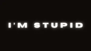 Im Stupid Text Design Wallpaper