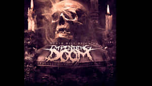 Imminent Death Will Reign Wallpaper