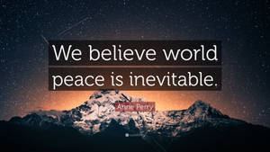 Inevitable World Peace Wallpaper