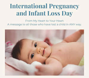 Infant Loss Remembrance Day Message Wallpaper