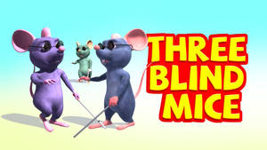 Infobells Three Blind Mice Wallpaper