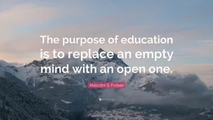 Inspiration Behind Education: Open-mindedness Quote Wallpaper