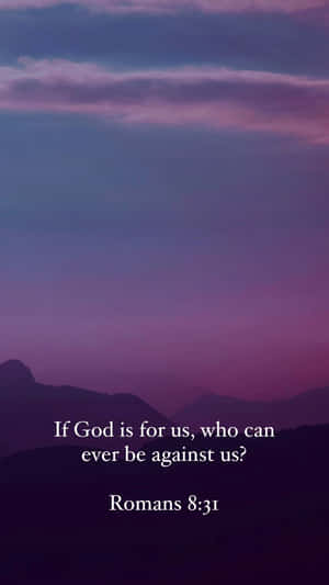 Inspirational Bible Verse Romans831 Wallpaper