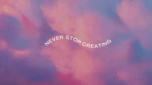 Inspirational Creative Mantra Wallpaper