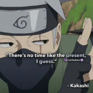 Inspirational Kakashi Hatake Quote Wallpaper Wallpaper