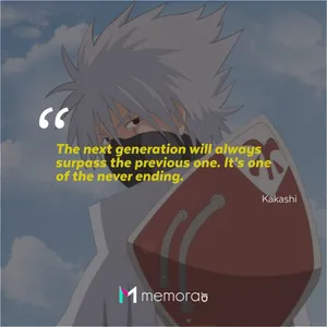 Inspirational Kakashi Quote On A Beautiful Background Wallpaper