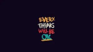 Inspirational Laptop Message In Colorful Font Wallpaper