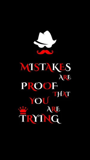 Inspirational Mistakes Proof Trying Quote Wallpaper