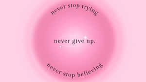 Inspirational Motivational Quotes Pink Background Wallpaper