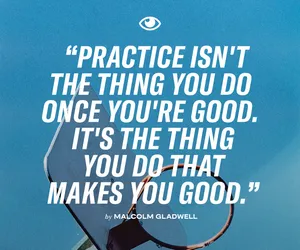 Inspirational Practice Quoteby Malcolm Gladwell Wallpaper